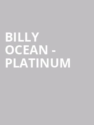Billy Ocean - Platinum at Royal Albert Hall